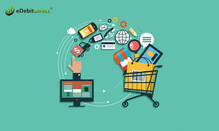 Why Online Stores Choose eDebit Direct