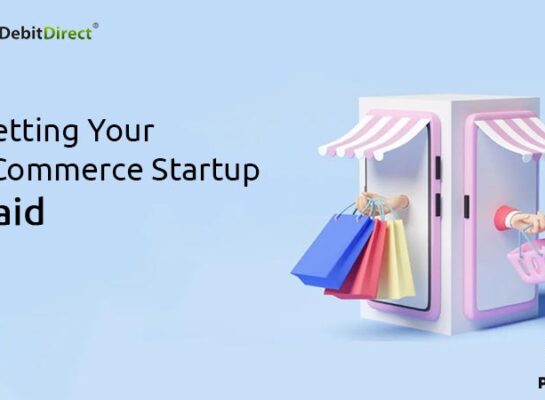 Edebit Direct Getting Your Ecommerce Startup Paid