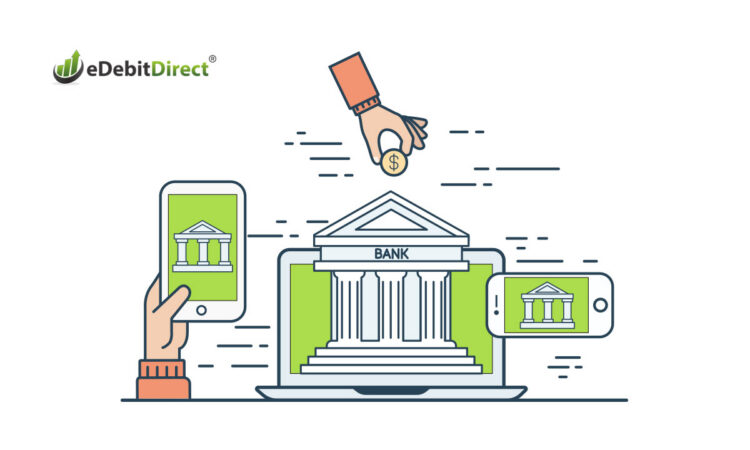 Bank to bank payment processing for operational efficiency | eDebit Direct